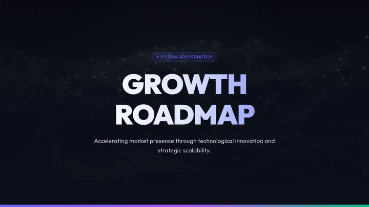 Growth Roadmap
