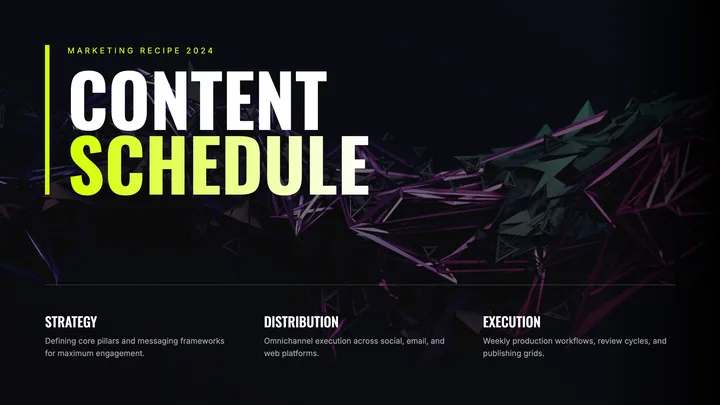 Content Schedule