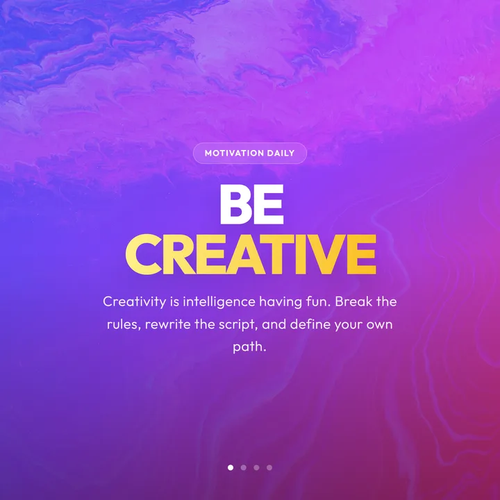 Be Creative