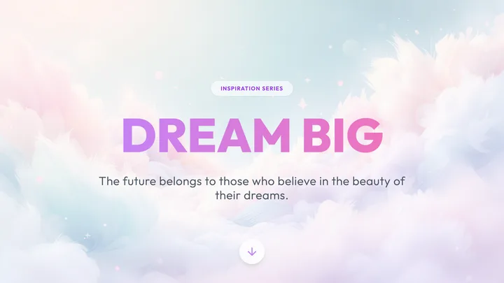 Dream Big