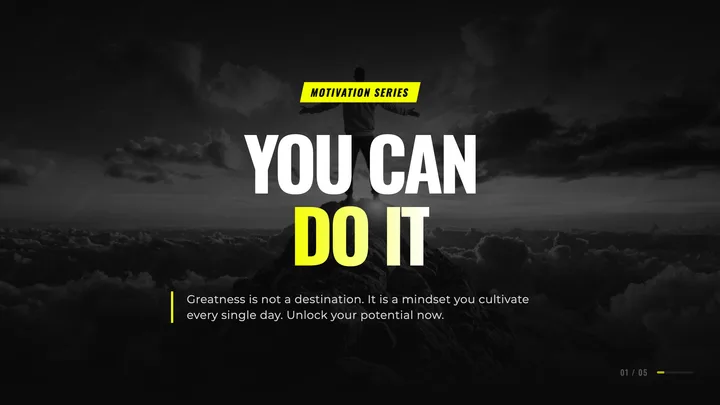 You Can Do It