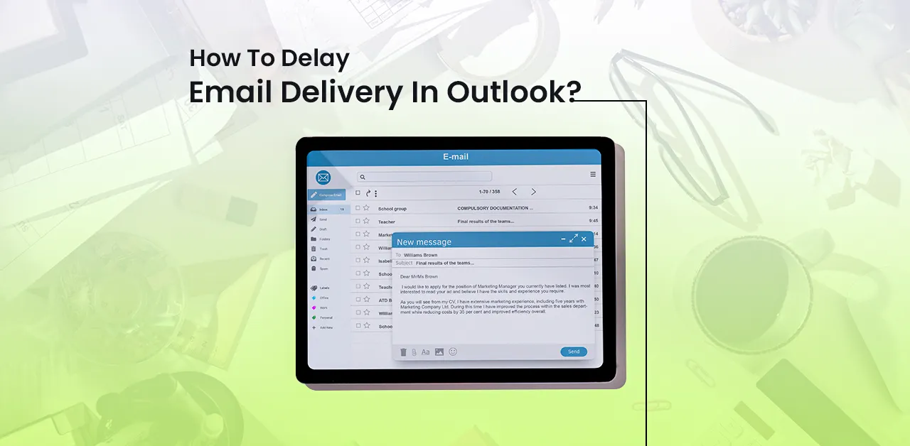 How To Delay Email Delivery In Outlook? 2025