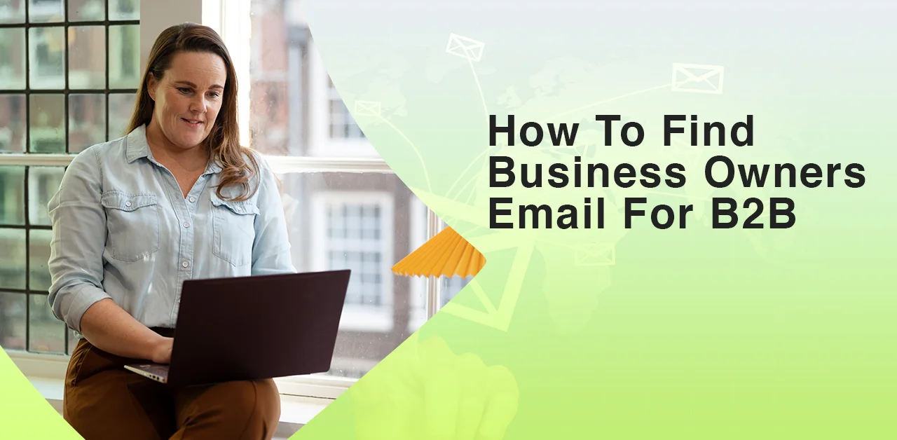 How to Find Business Owner's Email for B2B - 2025