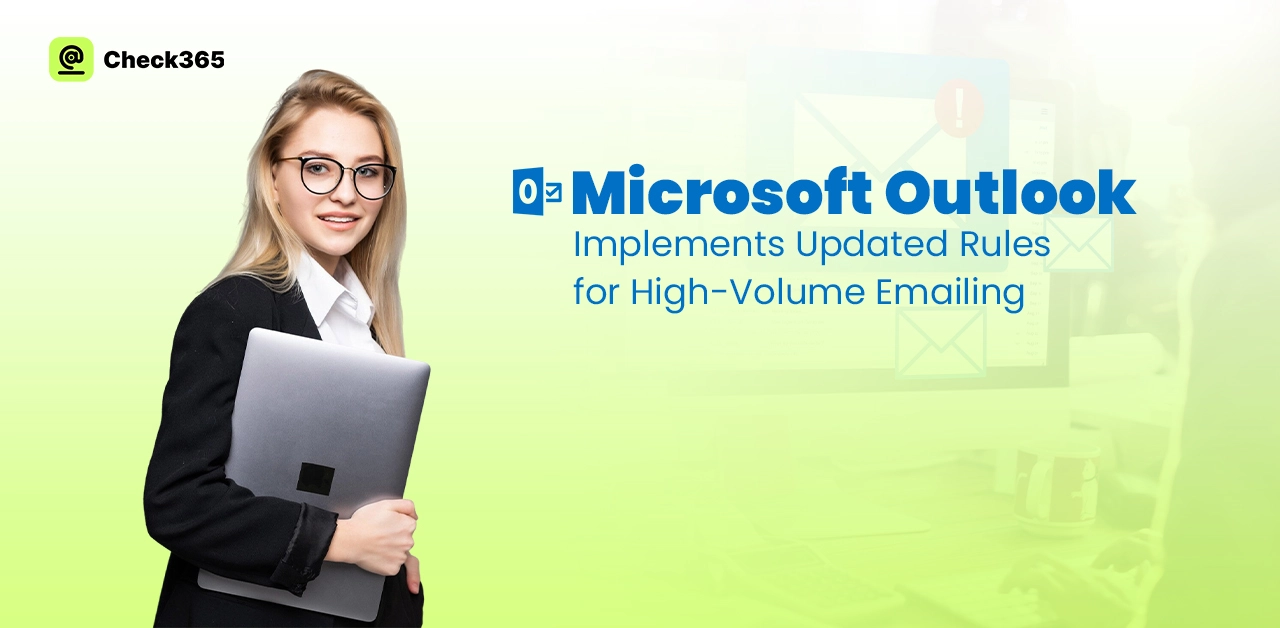 Microsoft Outlook  Updated Rules for High-Volume Emailing