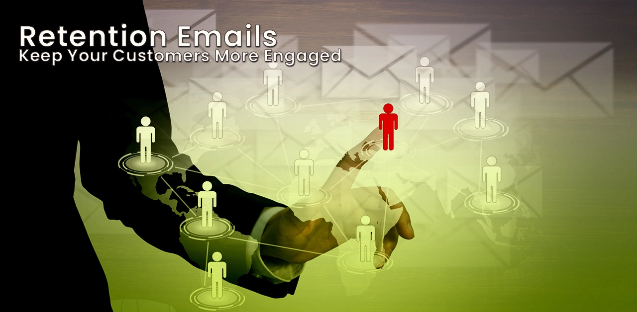 Retention Emails