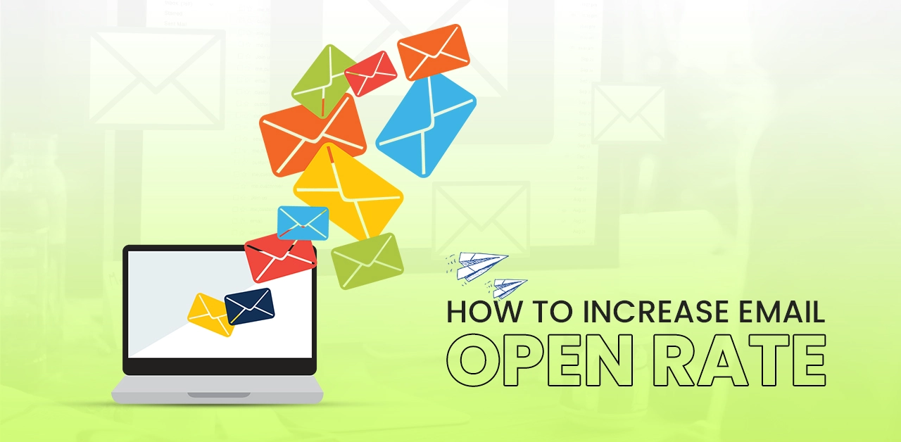 How To Increase Email Open Rate In 2025