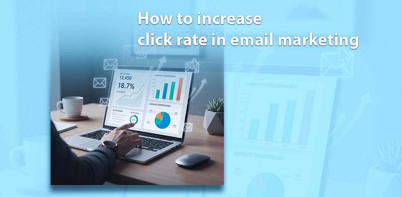 How to Increase Click Rate in Email Marketing in 2026