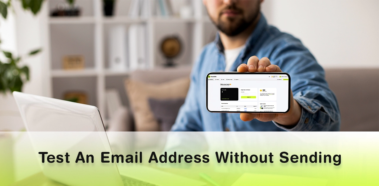 How To Test An Email Address Without Sending?