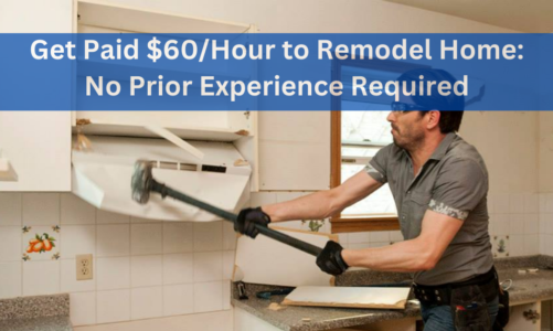 Earn $60/hour in the Home Remodel Industry (Even Without Experience)