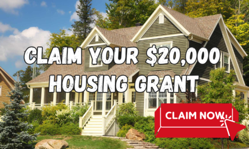 Claim Your $20,000 Housing Grant