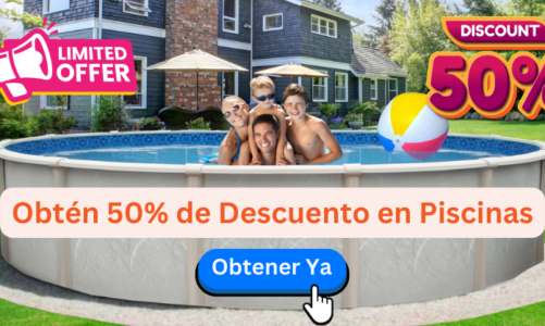Últimas Unidades – Reclama tu 50% de Descuento en Piscinas (Aprovecha Ahora)