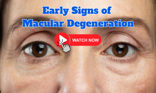 Early Signs of Macular Degeneration – Find out if you have it