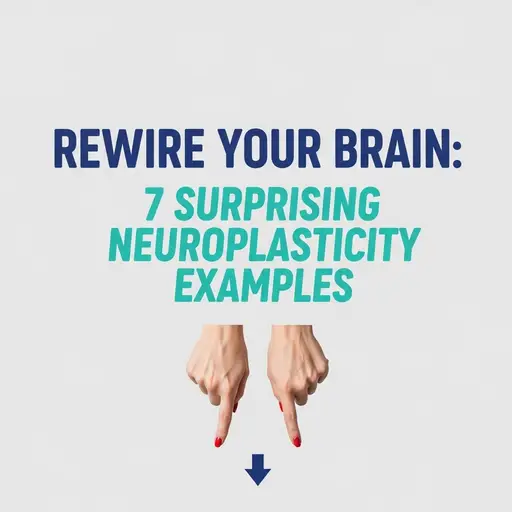 Brain rewiring and adaptation examples