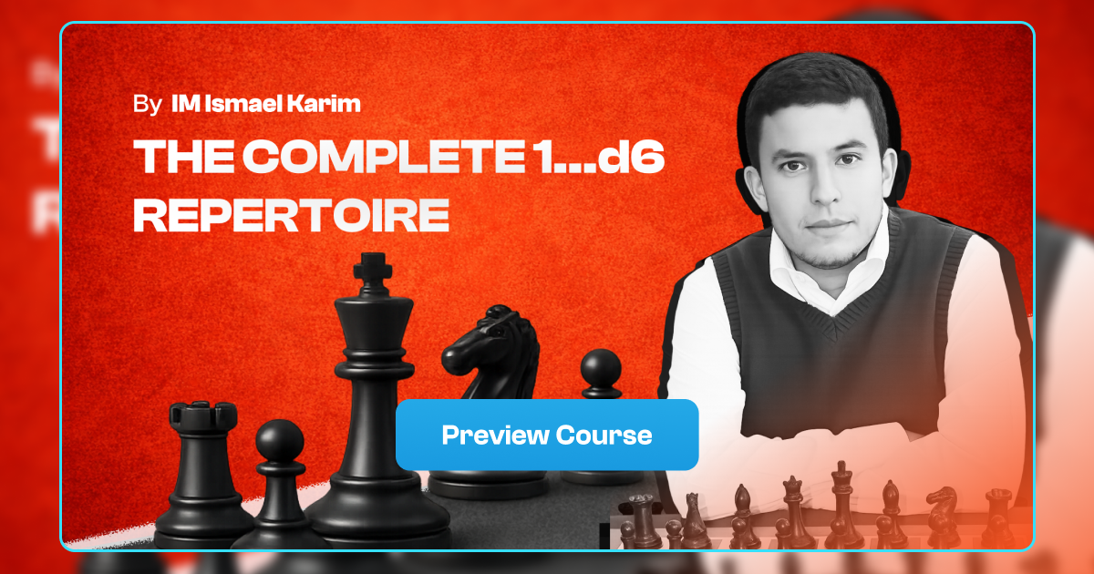 Complete 1...d6 Repertoire Course | Flexible Black Opening System