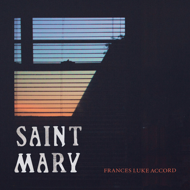 image for Chicago Folk Duo Set to Release New LP. - Frances Luke Accord: Saint Mary