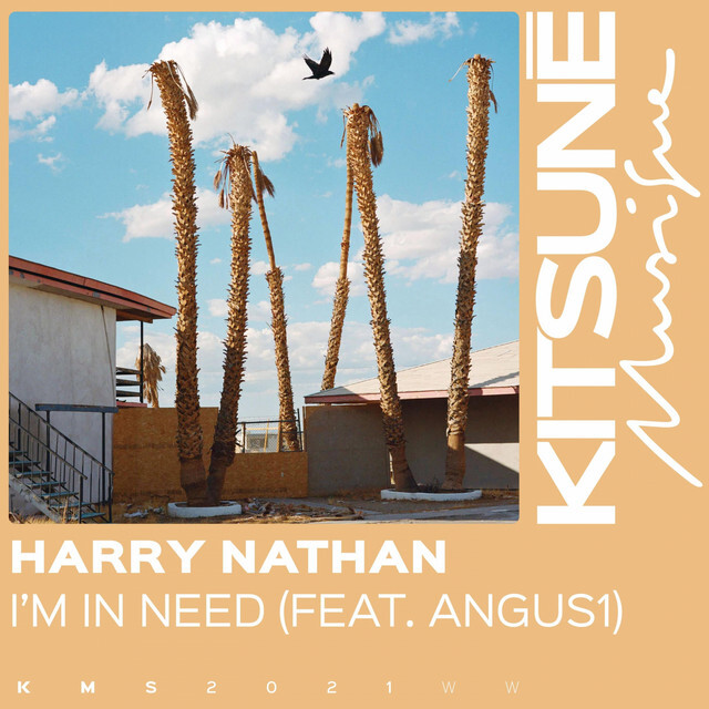 image for Introspective Lofi House from Sydney. - Harry Nathan: I'm In Need feat. Angus1