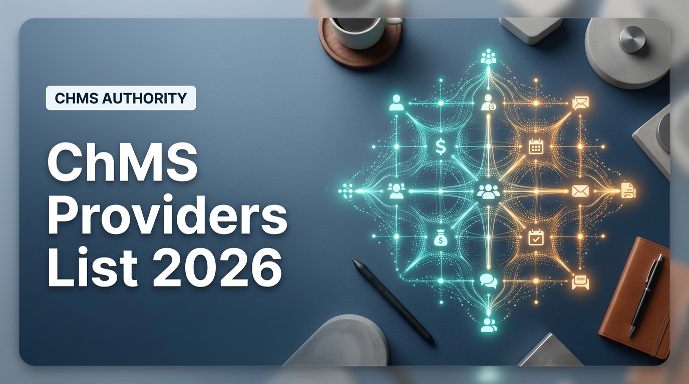 The Complete List of Church Management Software Providers in 2026
