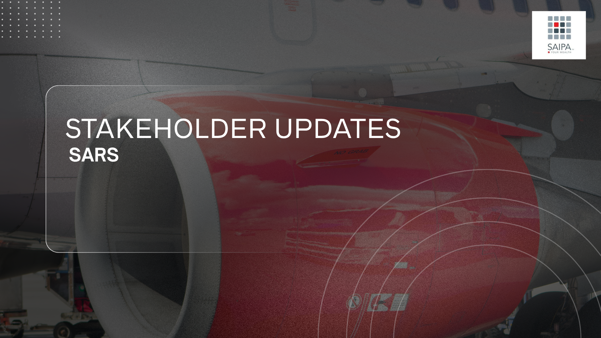 STAKEHOLDER UPDATES