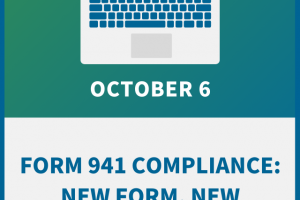 Form 941 Compliance: New Form, New Worksheets