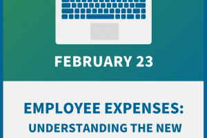 Employee Expenses: Understanding the New Reimbursement Rules
