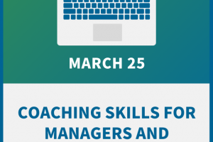 Coaching Skills for Managers & Supervisors