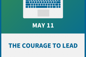 The Courage to Lead