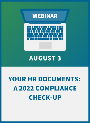 Your HR Documents: A 2022 Compliance Check-Up