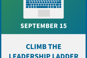 Climb the Leadership Ladder