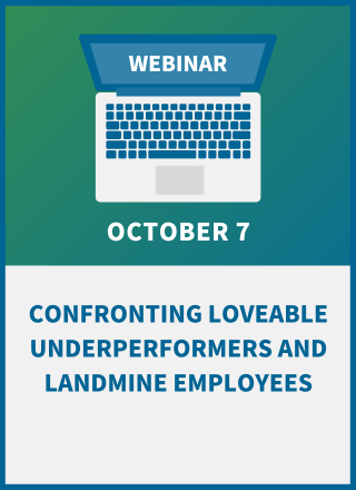 Confronting Loveable Underperformers and Landmine Employees