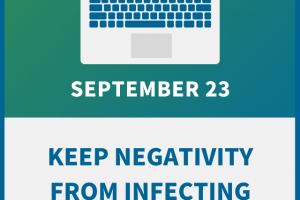 Keep Negativity from Infecting Your Workplace