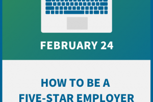 How to be a Five-Star Employer (Where All the All-Star Employees Want to Work)