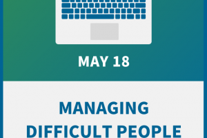 Managing Difficult People