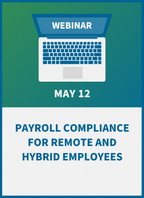 Payroll Compliance for Remote and Hybrid Employees