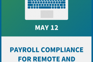 Payroll Compliance for Remote and Hybrid Employees