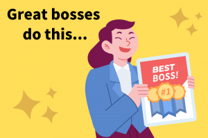 Become the best boss you can be