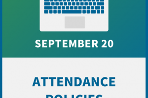 Attendance Policies: How to Structure an Enforceable Plan