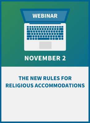 The New Rules for Religious Accommodations