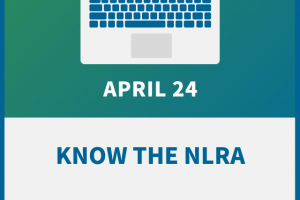 NLRA Mandates: The Rules ALL Employers Must Follow