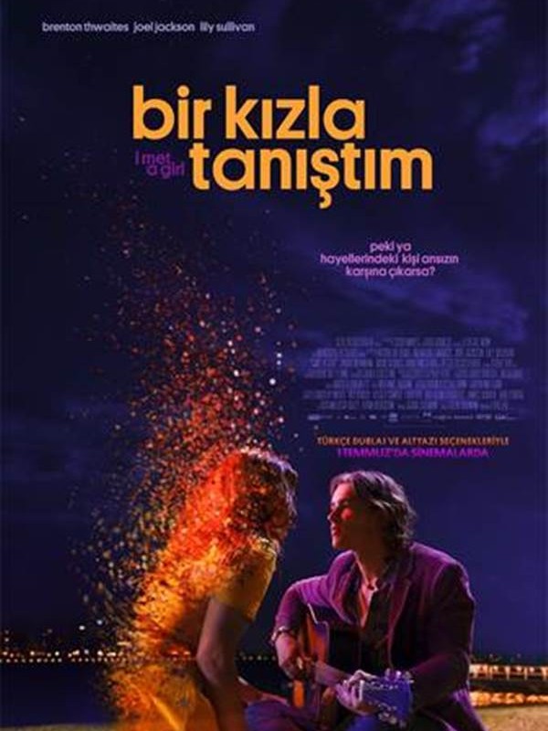 Bir Kızla Tanıştım