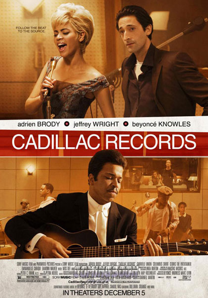 Cadillac Records.