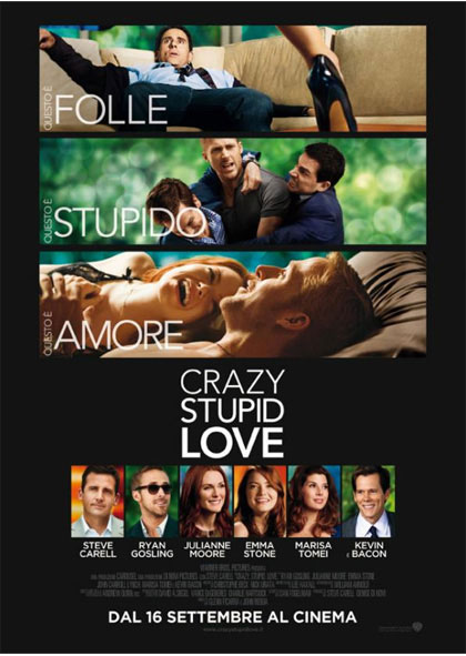 Crazy, Stupid, Love.