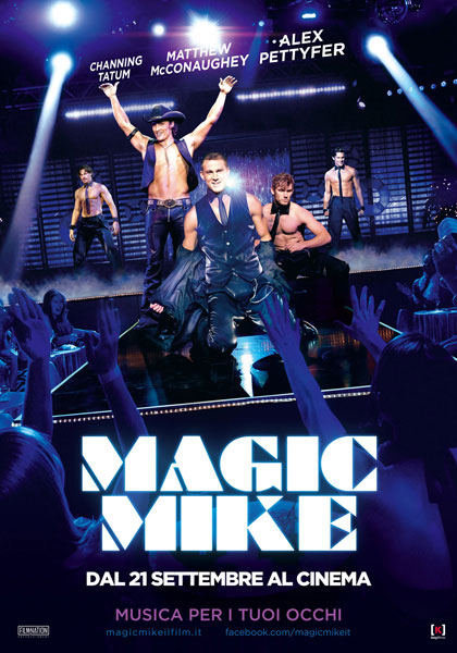 Magic Mike.