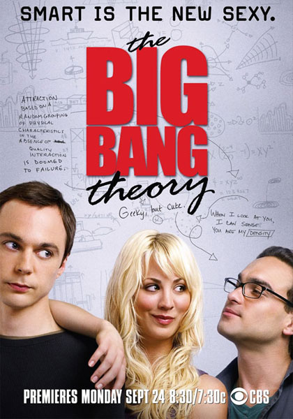 The Big Bang Theory.