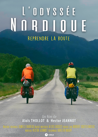 Affiche de L ODYSSEE NORDIQUE REPRENDRE LA ROUTE