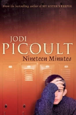 Diecinueve minutos (Nineteen Minutes) by Jodi Picoult, Paperback