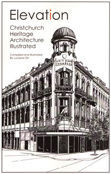 Elevation : Christchurch Heritage Architecture