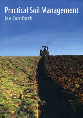Practical Soil Management