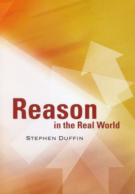 Reason in the Real World