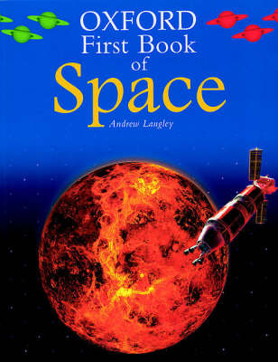 The Oxford First Book of Space