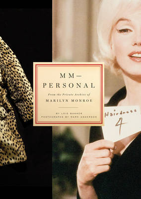 MM-Personal: From the Private Archive of Marilyn Monroe